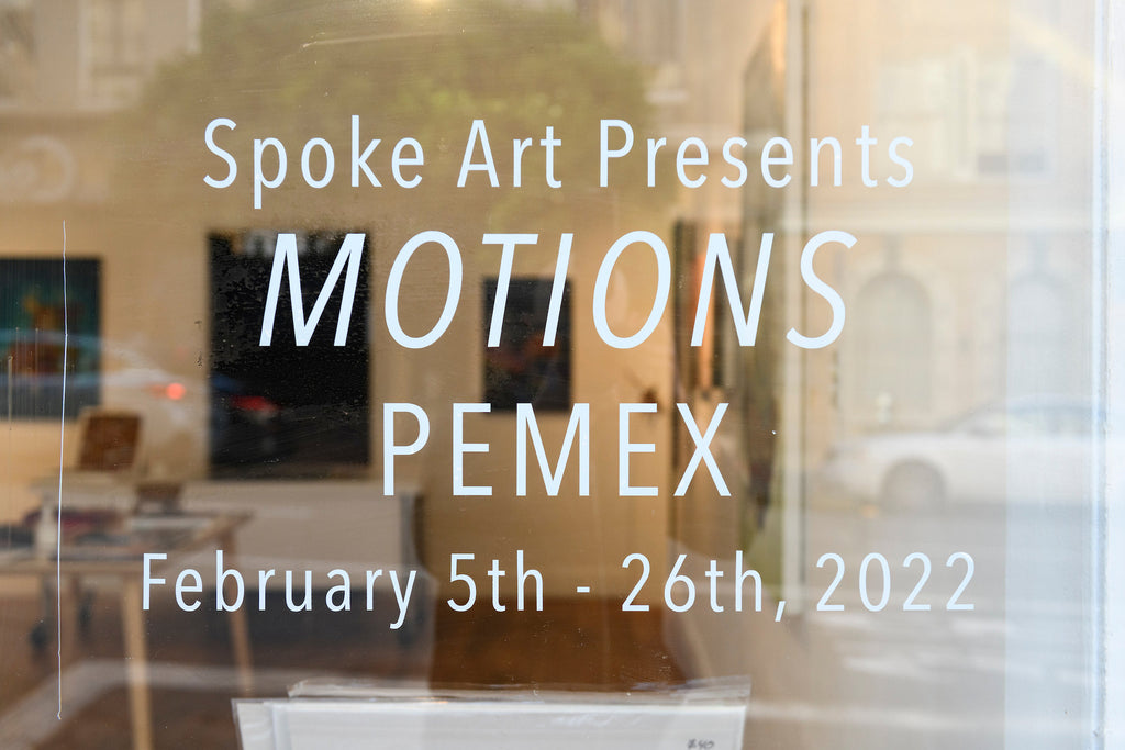 Pemex "Motions" - a solo exhibition
