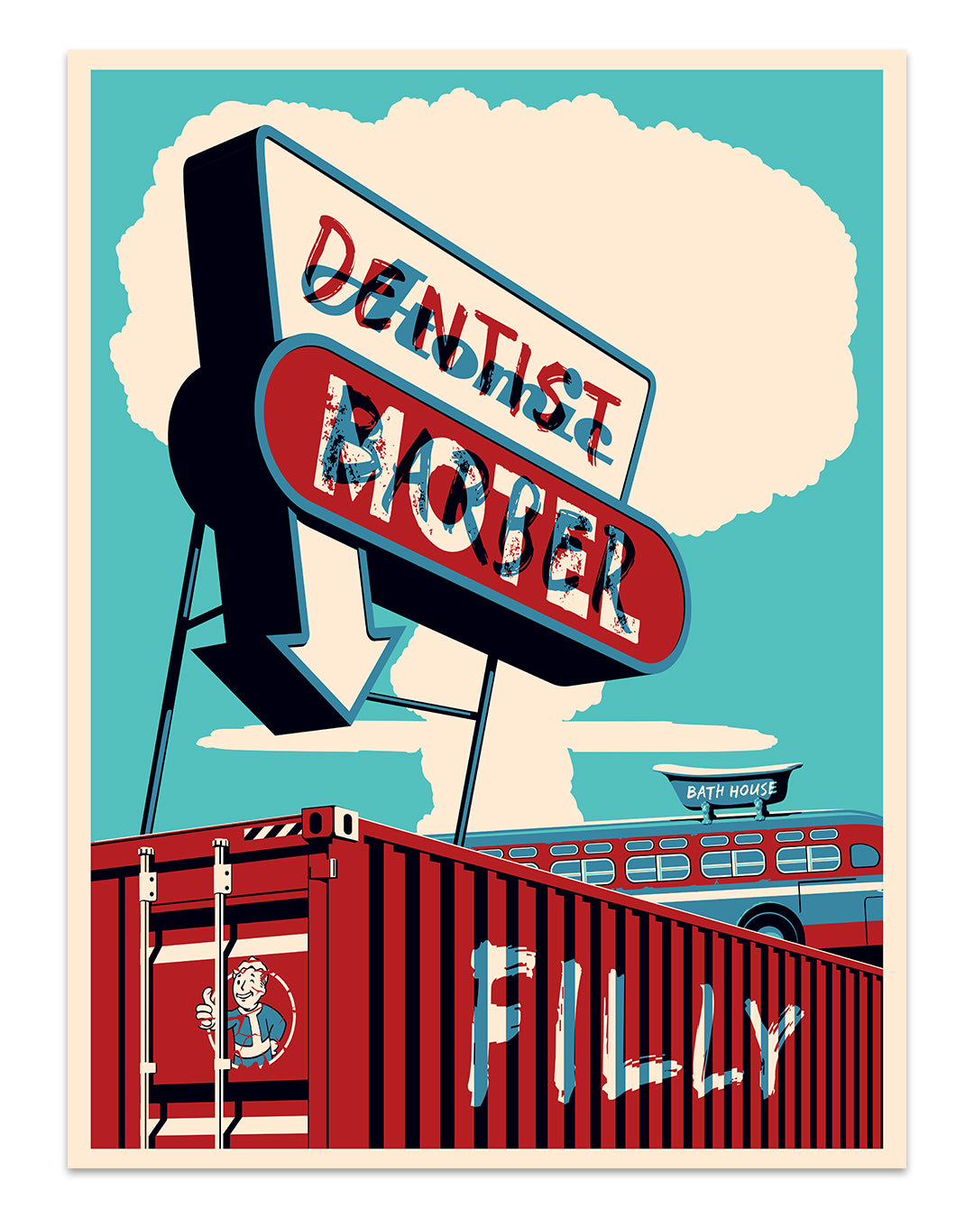 A Steve Thomas print features a retro sign Dentist Mober and Fallout Filly on a colorful container. The limited edition archival pigment print showcases a vintage car labeled Bath House against a teal sky with a large cloud.