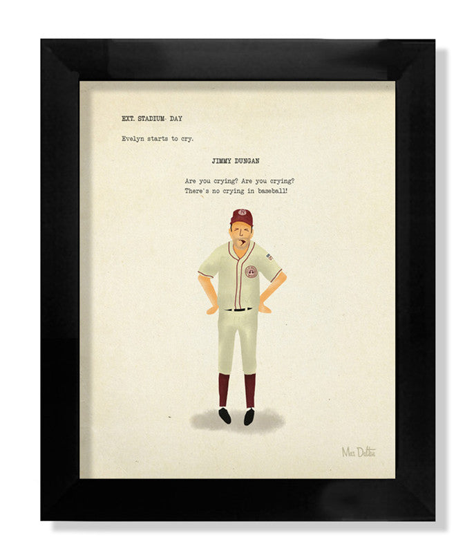 Max Dalton - "There's No Crying in Baseball!" - Spoke Art