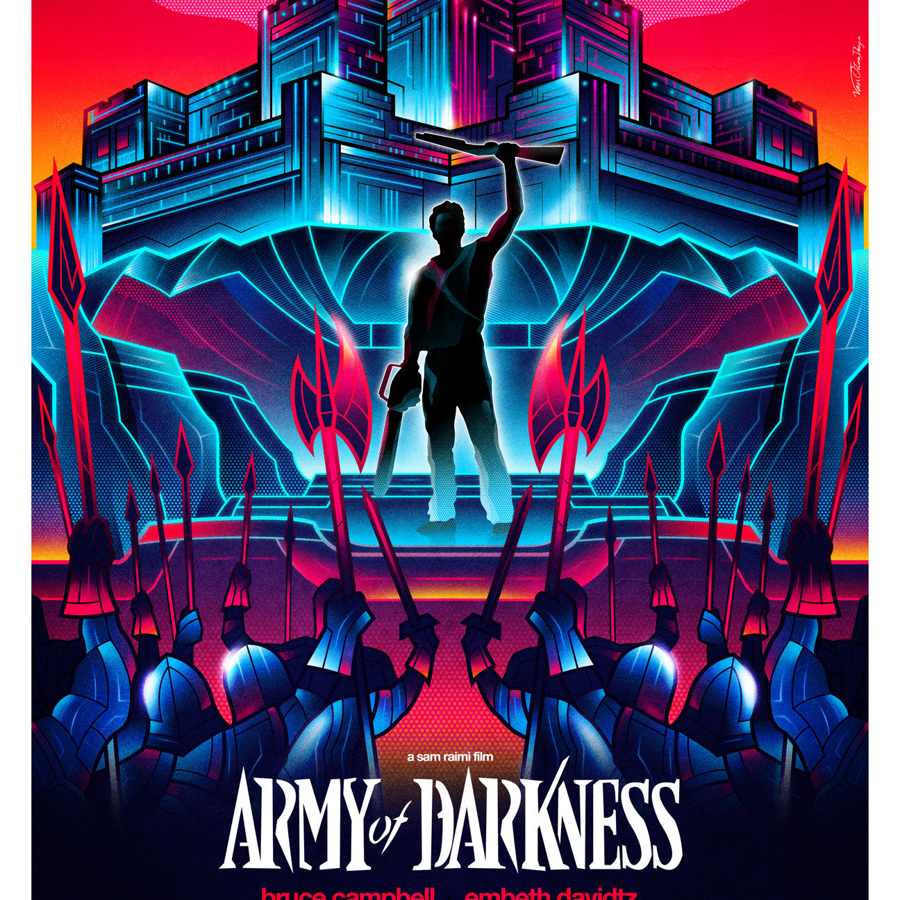 Van Orton Designs Army of Darkness poster features a heroic silhouette with a Boom Stick at the center. Neon blue, pink, and orange colors highlight an imposing fortress and troops, while the title and credits are elegantly positioned at the bottom.