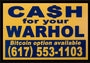 Cash For Your Warhol - "CFYW Bitcoin (yellow)" - Spoke Art