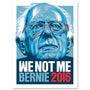 A stylized illustration of a face with glasses on a blue background features the text We Not Me Bernie 2016 in bold, capturing the spirit of Bernie Sanders campaign through Christopher Coxs vibrant screenprint design.