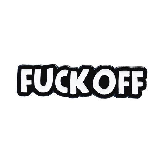 Geeky and Kinky - "Fuck Off" Enamel Pin - Spoke Art
