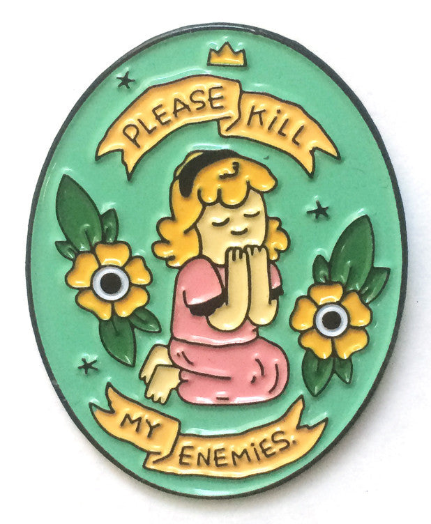 Michael Sweater - "Please Kill My Enemies" Enamel Pin - Spoke Art