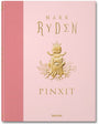 Mark Ryden: Pinxit, a pink covered book by Taschen, showcases Pop Surrealism with gold-embossed art of a crowned, multi-armed baby with a chest eye surrounded by ornate plants, highlighting Mark Rydens signature style.