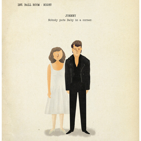 Max Dalton - "Nobody Puts Baby in a Corner" - Spoke Art