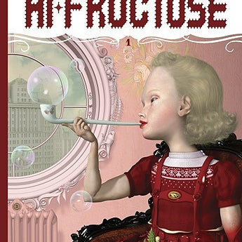 Hi-Fructose art magazine showcases an illustration of a person in a red outfit blowing bubbles with a pipe, seated in a decorative black chair against a pink backdrop, with a round window revealing the citys pop surrealist allure.