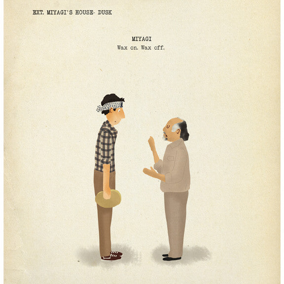 A Max Dalton illustration features two characters: one in a headband and checkered shirt holding cloths, and the other bald with raised hands. Text includes EXT. MIYAGIS HOUSE - DUSK and MIYAGI - Wax on. Wax off. Available as a custom-framed fine art giclee print.