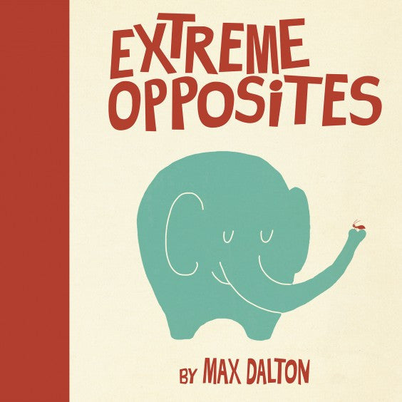 Max Dalton - "Extreme Opposites" - Spoke Art