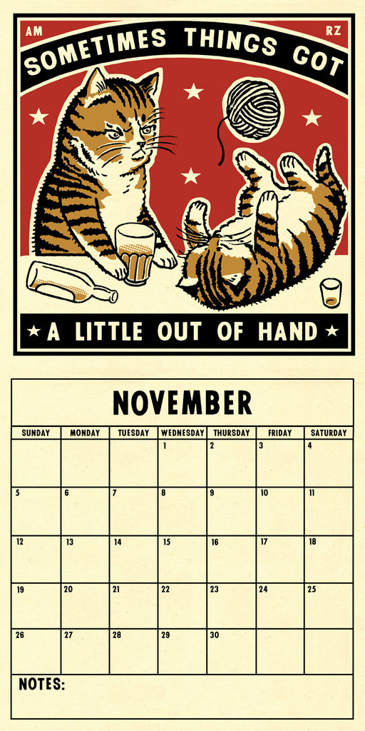 Arna Miller & Ravi Zupa - "Last Call Cats 2023 Calendar" - Spoke Art