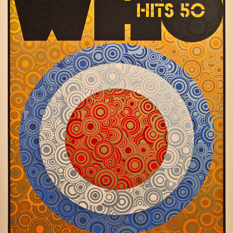 The The Who Hits 50 poster, designed by Chuck Sperry, features a vibrant design with a bold target symbol in red, white, and blue patterns. It includes text about The Whos 50th Anniversary tour in 2014.