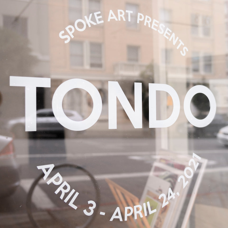 Now on View in SF: TONDO 2021