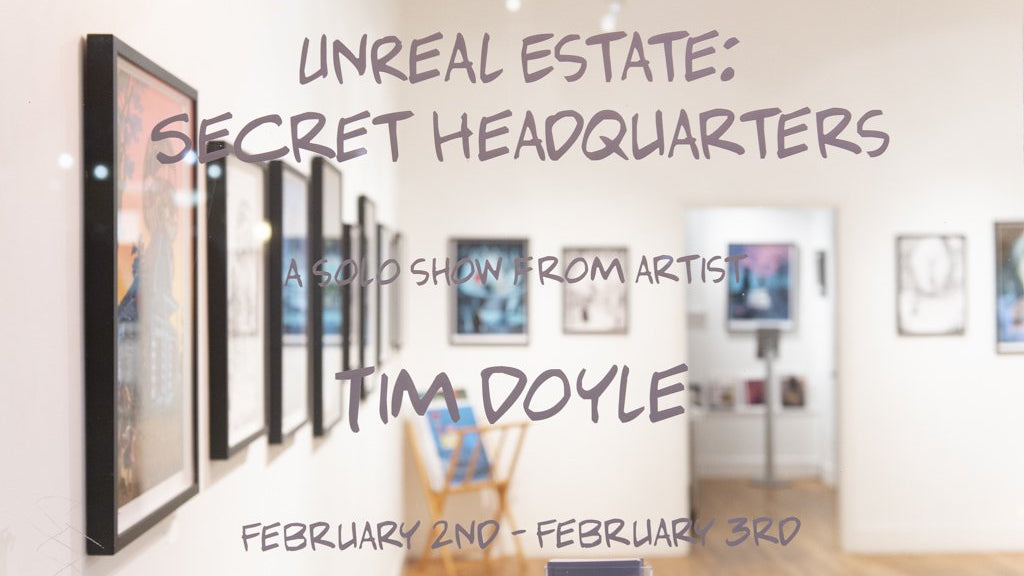 Recap: Tim Doyle's UnReal Estate: Secret Headquarters