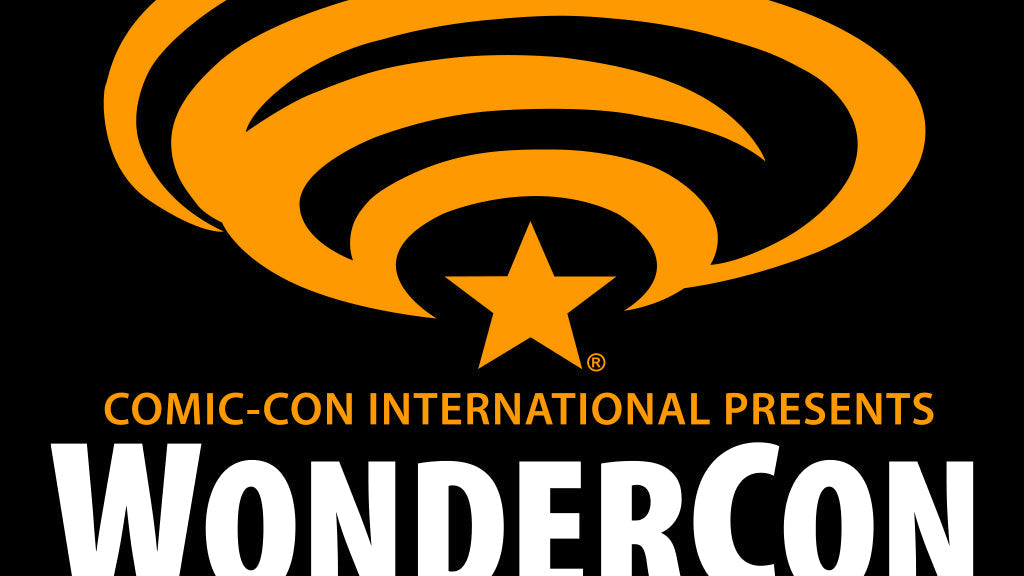 Coming soon: WonderCon 2026 in Anaheim, CA!