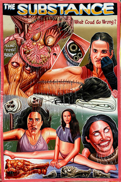 Deadly Prey poster for The Substance shows surreal, distorted women, anatomy, skulls, and stitched skin in oil and enamel art. Text: The Substance and What Could Go Wrong? capturing a horror and body-horror vibe.