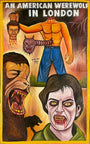Colorful Wise Art movie poster for An American Werewolf in London by Deadly Prey, with a headless man, werewolf holding a severed head, snarling werewolf, and transforming figure; part of the Deadly Prey exhibition.