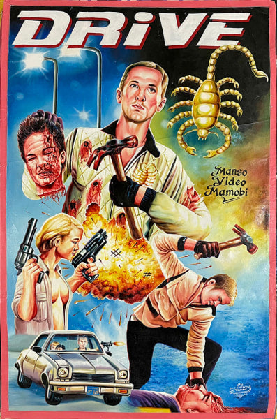 A vibrant Deadly Prey movie poster for Drive shows a man with a hammer, guns blazing, explosions, a car chase, a giant scorpion, and severed heads—all in bold, dramatic colors and action-packed scenes.
