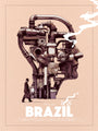 A man in a suit with a briefcase walks by a surreal, head-shaped machine of pipes and gears, white smoke outlining its form. BRAZIL appears boldly below in the style of a Matthew Woodson screen print. Brand: Matthew Woodson.