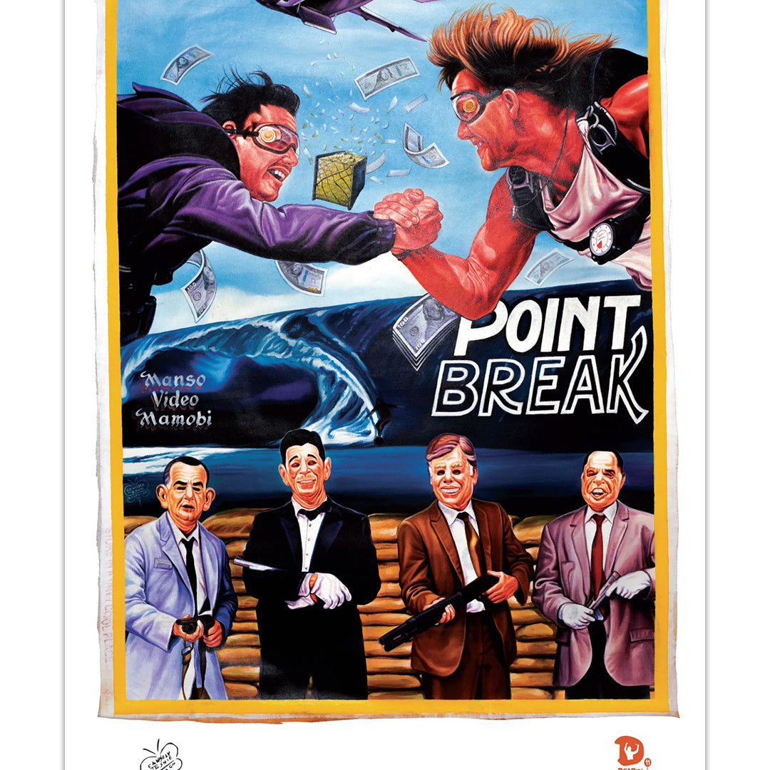 A parody art print by Deadly Prey reimagines the Point Break movie poster with two masked figures arm wrestling above businessmen with shovels, money flying, and an ocean wave in the background.