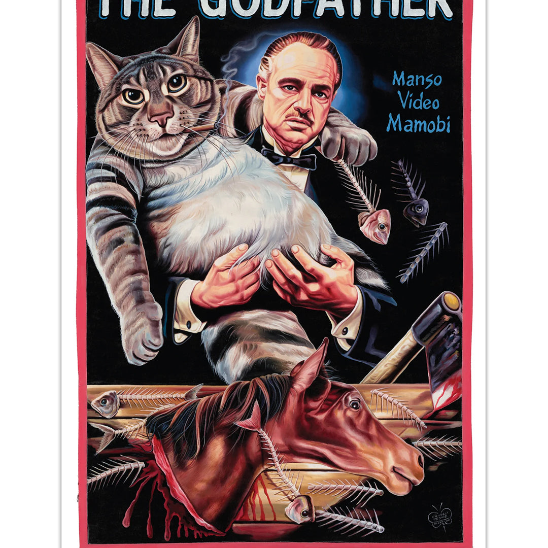 This Deadly Prey digital print parodies The Godfather, depicting a stern man with a large cat, fish bones, and a horse head, plus the text "THE GODFATHER" and "Manso Video Mamobi." Art by C.A. Wisely.