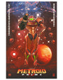 A limited edition archival pigment print by Dakota Randall of Metroid Prime, showing Samus Aran in her Power Suit with raised arm, red-orange space background, floating creatures, red planet, and Japanese text on both sides.