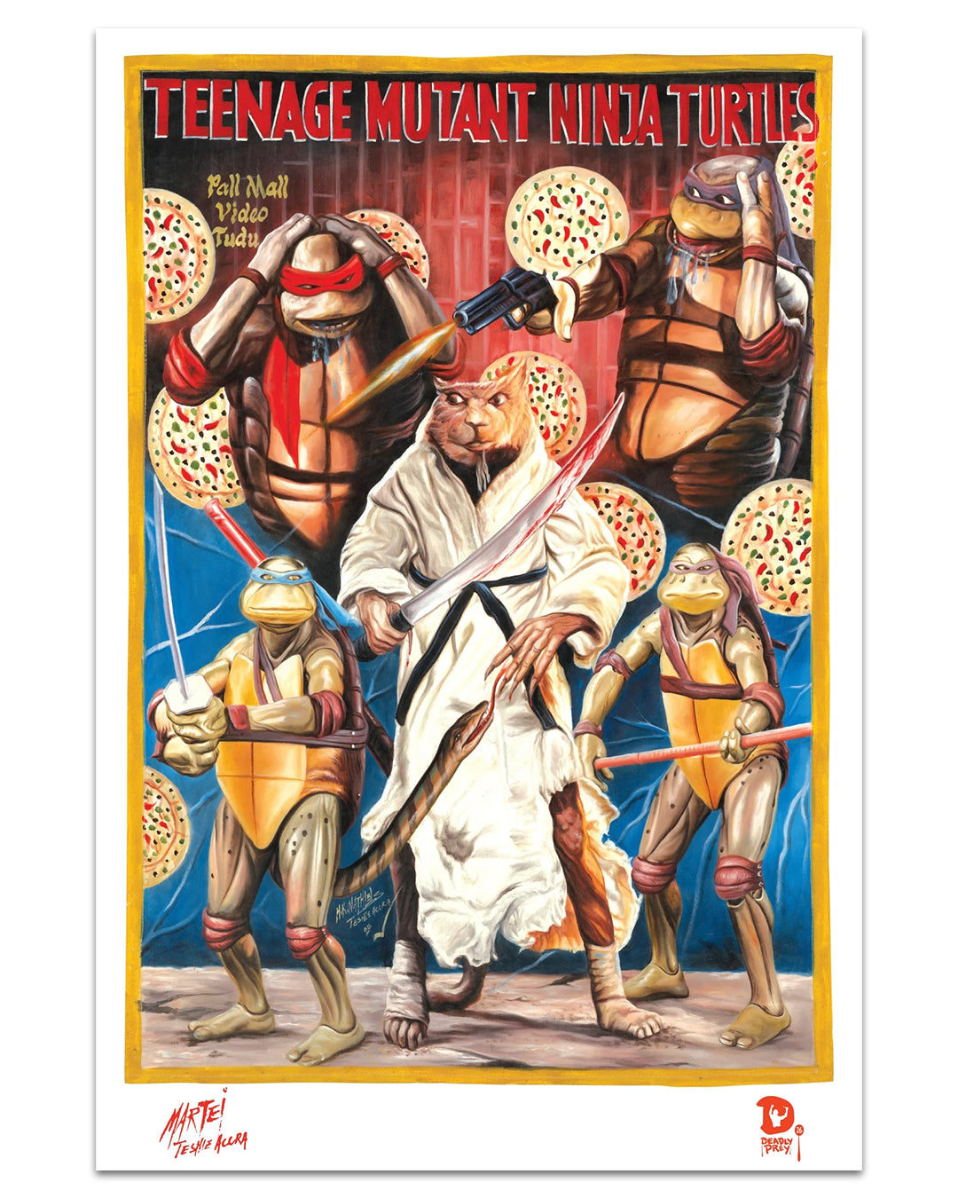 This Deadly Prey digital print by H.K. Mathias showcases Splinter with katanas at the center, surrounded by the four Teenage Mutant Ninja Turtles and floating pizzas, with bold “Teenage Mutant Ninja Turtle” text in the background.