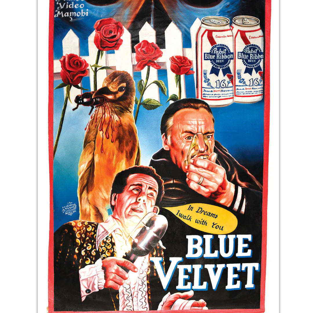 A vibrant Deadly Prey digital movie poster for Blue Velvet shows a man crying with a glass, a bird on a branch, two Pabst Blue Ribbon cans, a white fence, and red roses in the background.