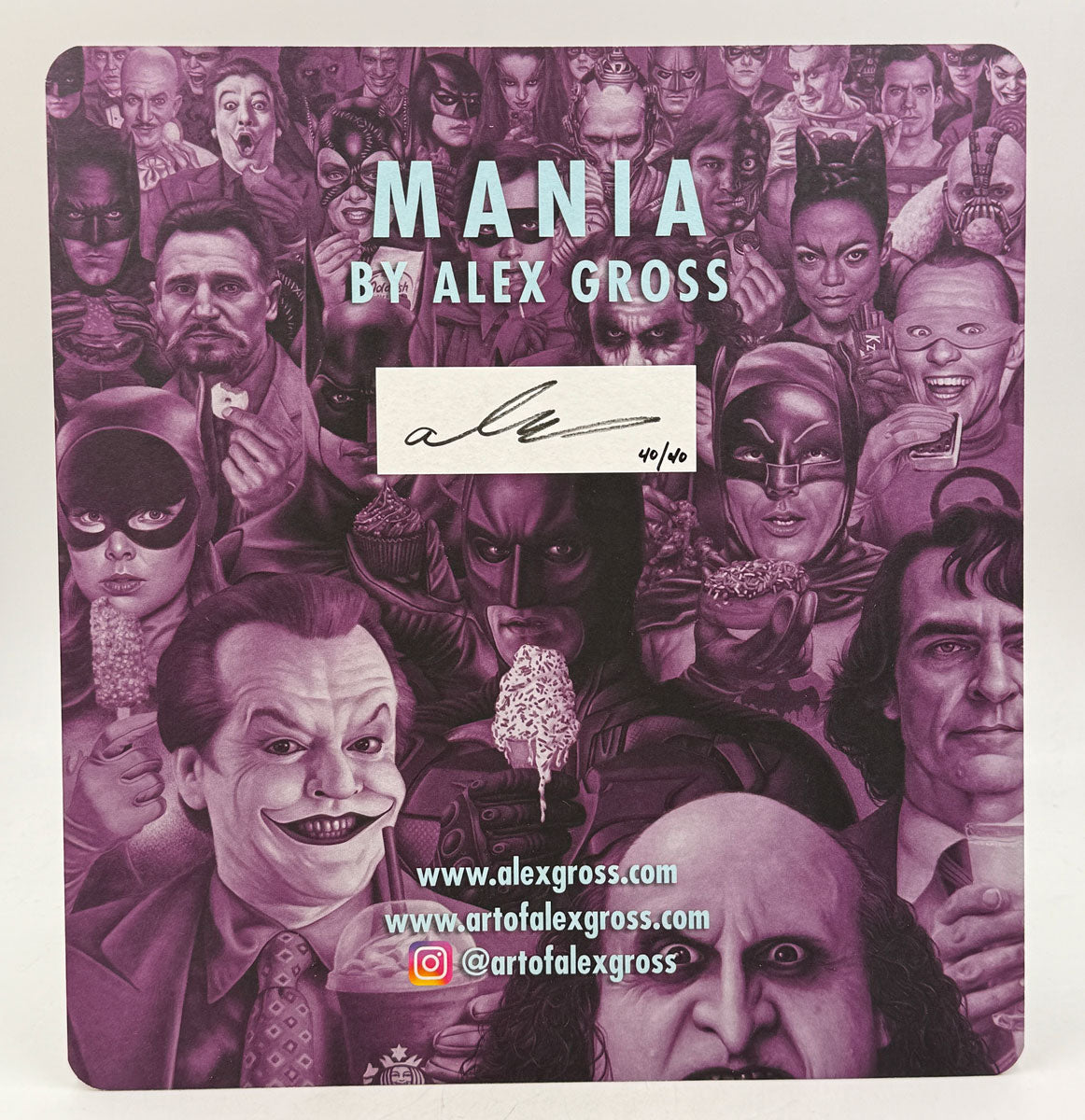 Purple-hued collage featuring various comic and movie villains, with a signed and numbered label in the center, along with Alex Gross's website and social media information at the bottom. The title reads "MANIA" by Alex Gross.