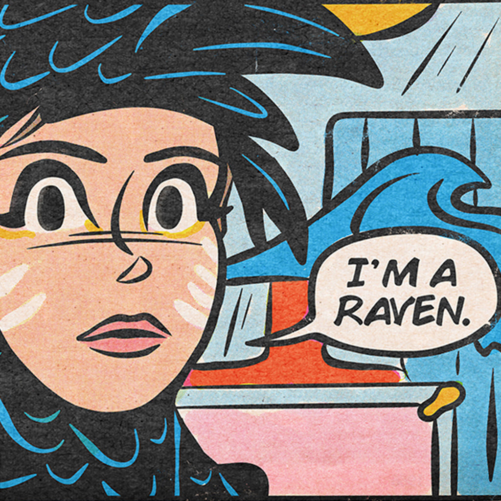 Comic-style art of a person with black feathered hair, wide eyes, and pink lips says "IM A RAVEN" in a speech bubble. Inspired by Wes Anderson Tribute Art for Bad Dads. Background: bed and sunny window. Brand: This Is Fun, Isn't It.