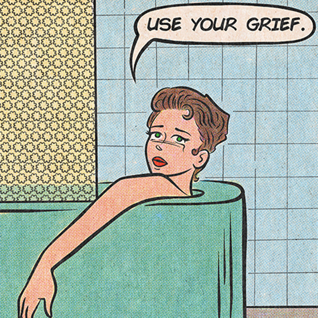 A person sits in a bathtub, glancing back with a sad face. A speech bubble says "USE YOUR GRIEF." Patterned tiles and a quirky shower curtain evoke Wes Anderson vibes. Art print by This Is Fun, Isn't It.