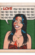 Comic-style print by Sarah Sumeray for This Is Fun, Isn't It: A smiling woman in a red dress with a gold necklace, red liquid on her face and chest, says "I LOVE you so so so much!" on green. Archival pigment print.