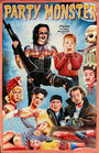 A colorful, chaotic Deadly Prey poster in Heavy J’s style shows a gothic figure with a rifle, shocked faces, dismembered limbs, money, skulls, and blood. “PARTY MONSTER” appears in bold yellow at the top.