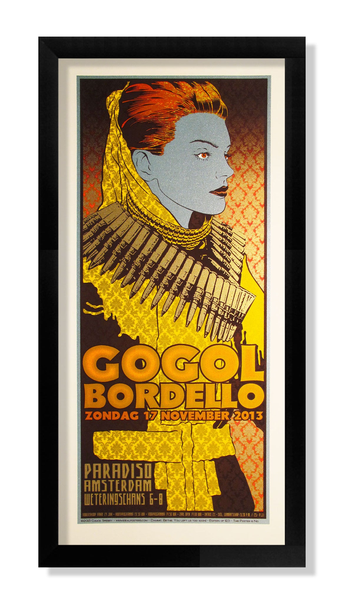 Chuck Sperry-stylized framed poster displays a person in military attire with a bandolier, featuring text: Gogol Bordello, Zondag 17 November 2013, Paradiso Amsterdam, Weteringschans 6-8. Dominated by bold yellow, red, and gray colors.
