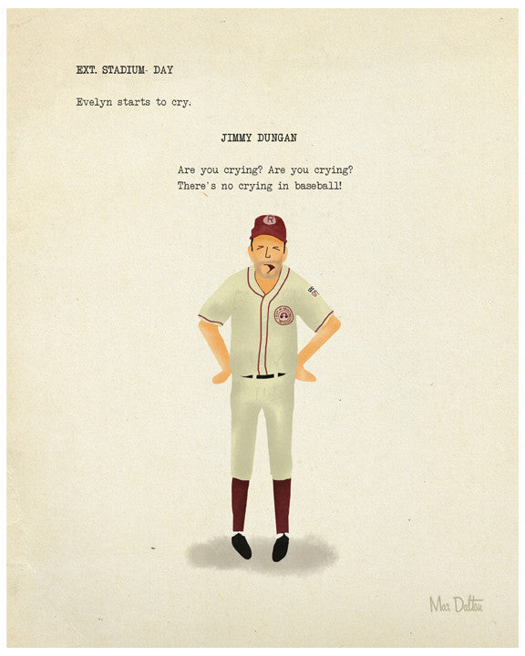 Max Dalton - "There's No Crying in Baseball!" - Spoke Art