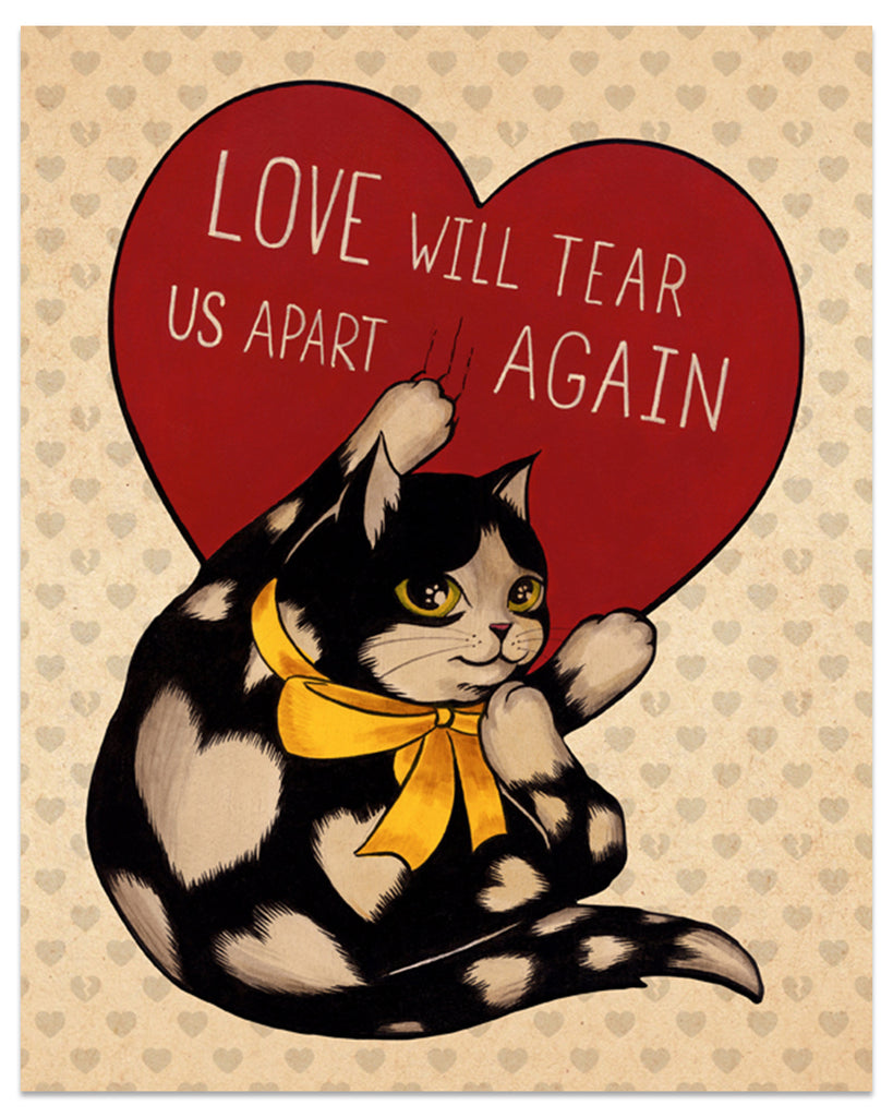 Heart spotted black cat holding heart that says Love Will Tear Us Apart Again