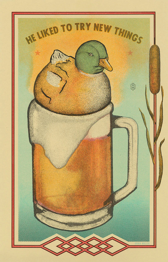 duck floating on a pint of beer with text "He liked to try new things"