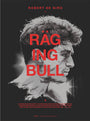 Limited edition movie poster for Raging Bull by Grzegorz Domaradzki features a grayscale screen print of a mans side profile, tousled hair against black. The title RAGING BULL slashes across in bold red letters.
