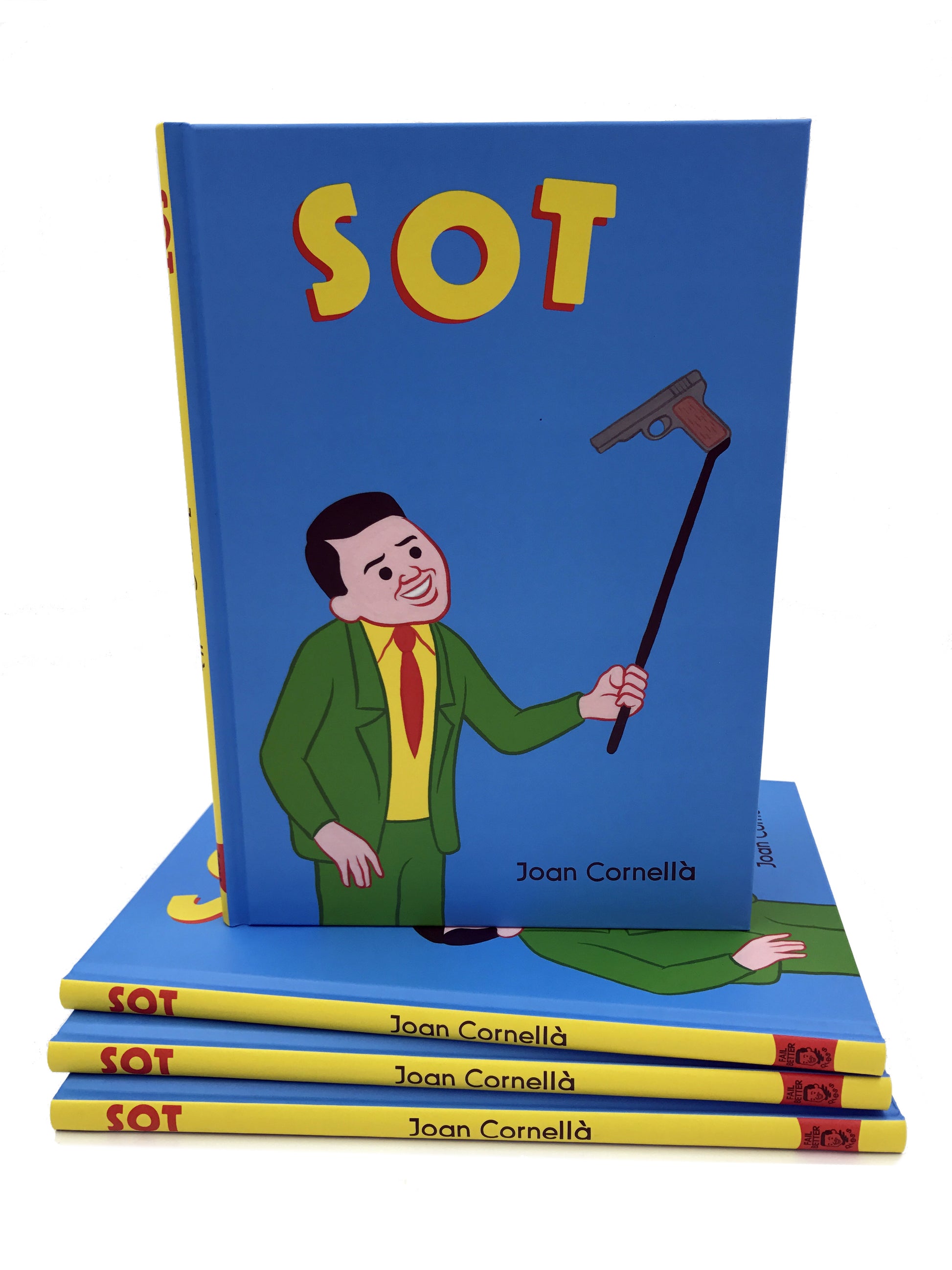 Joan Cornellà - "Sot" - Spoke Art