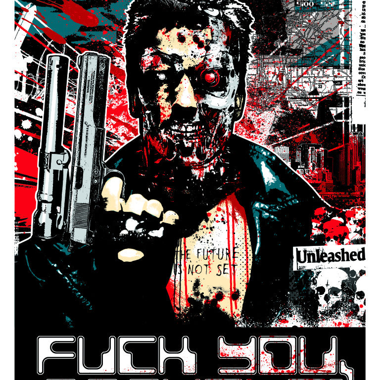 This stylized James Rheem Davis artwork portrays a menacing, partly robotic figure holding two fingers up alongside a gun. The chaotic backdrop displays Los Angeles 1984 and The future is not set, with the bold title, FUCK YOU, ASSHOLE! A signed COA accompanies this giclee print.