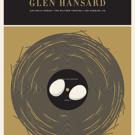 Jason Munns screen print for Glen Hansards June 20, 2012, concert at The Wiltern Theatre in Los Angeles features an abstract design with intersecting lines forming a nest with two eggs. It includes text of supporting act Kelly Hogan and bears the artists signature.