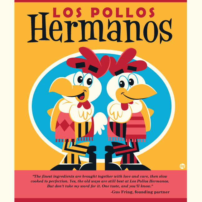 Dave Perillo - "Los Pollos Hermanos" - Spoke Art