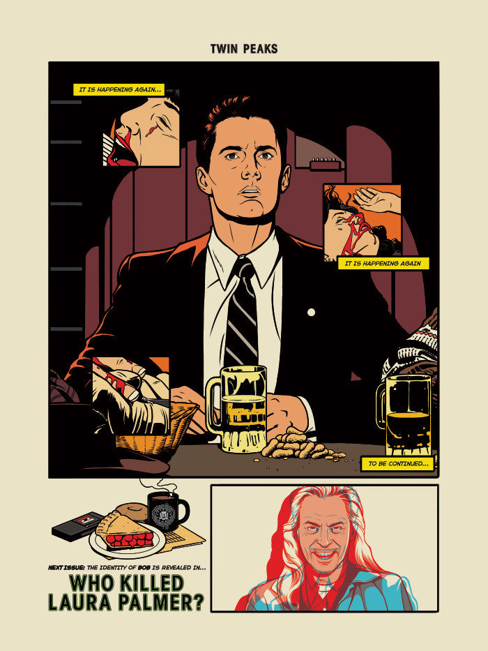 A comic-style illustration by Matthew Skiff depicts a man with coffee, pie, and peanuts at a table. Inset panels reveal ominous faces with It is happening again... and To be continued.... The text below asks, Who Killed Laura Palmer? Ideal for screenprint fans.