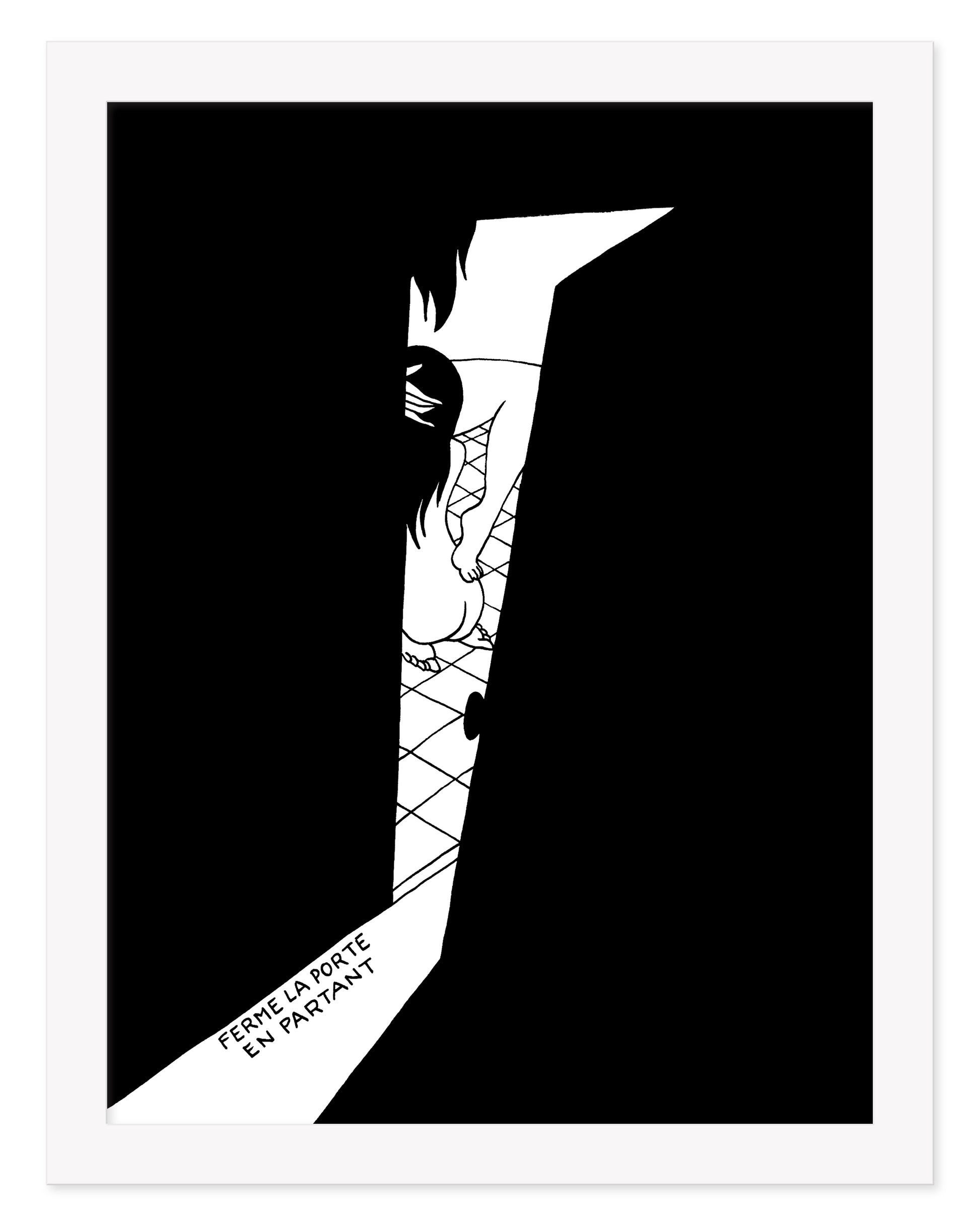 Petites Luxures - "Ferme La Porte En Partant" Print - Spoke Art