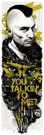 A stylized man with a mohawk and stern expression is surrounded by graffiti art, featuring intense eyes and the text YOU TALKIN TO ME? alongside guns. This limited edition screen print by Rhys Cooper pays homage to Martin Scorsese fan art in bold black, white, and yellow.