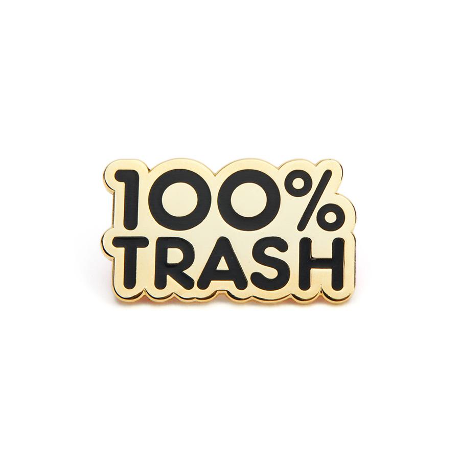 100% Soft - "100% Trash" Enamel Pin - Spoke Art