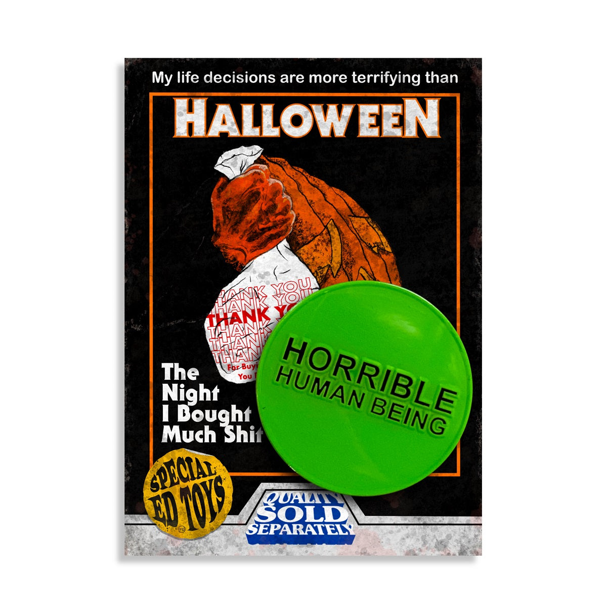Special Ed Toys - "Horrible Human Being" Enamel Pin - Spoke Art