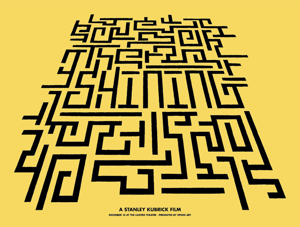 A striking promotional poster by Brandon Schaefer reimagines classic movie art, featuring a stylized maze with The Shining embedded within it. The screen print displays black graphics on a yellow background, with A Stanley Kubrick Film elegantly placed beneath.