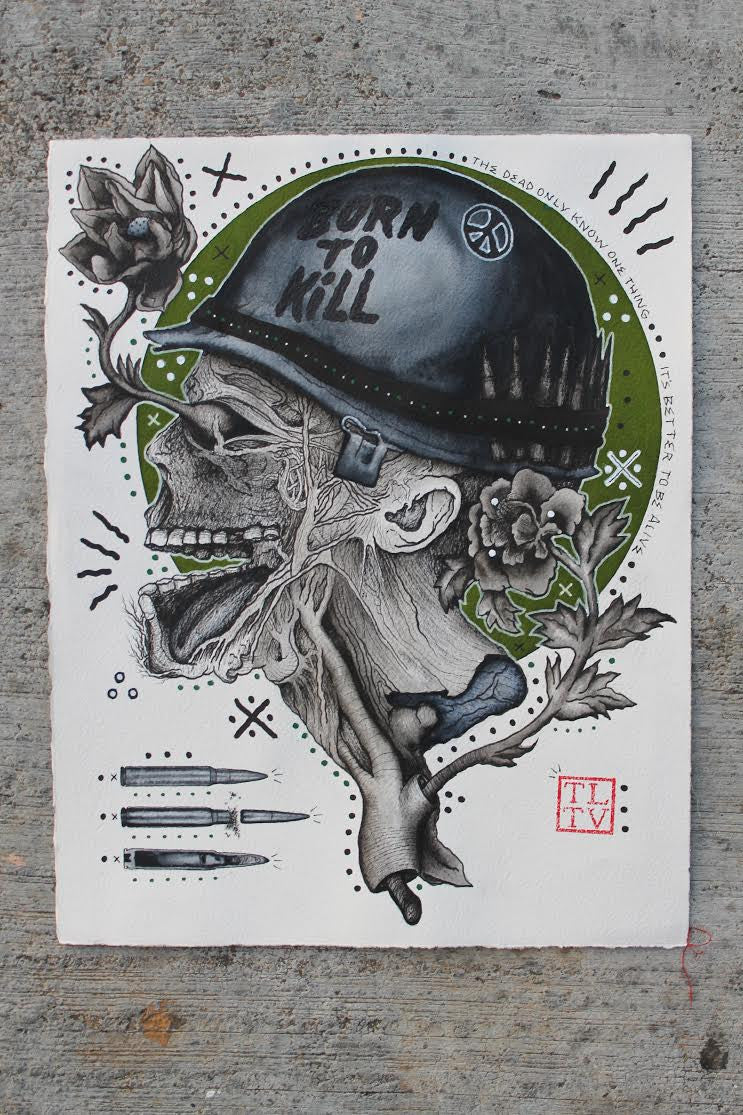 Featuring a skull in a military helmet with BORN TO KILL inscribed, TLtvs artwork showcases intertwined flowers, vines, and bullets. Crafted in watercolor and ink on Arches paper, it beautifully blends black, white, and green tones—ideal for art enthusiasts.