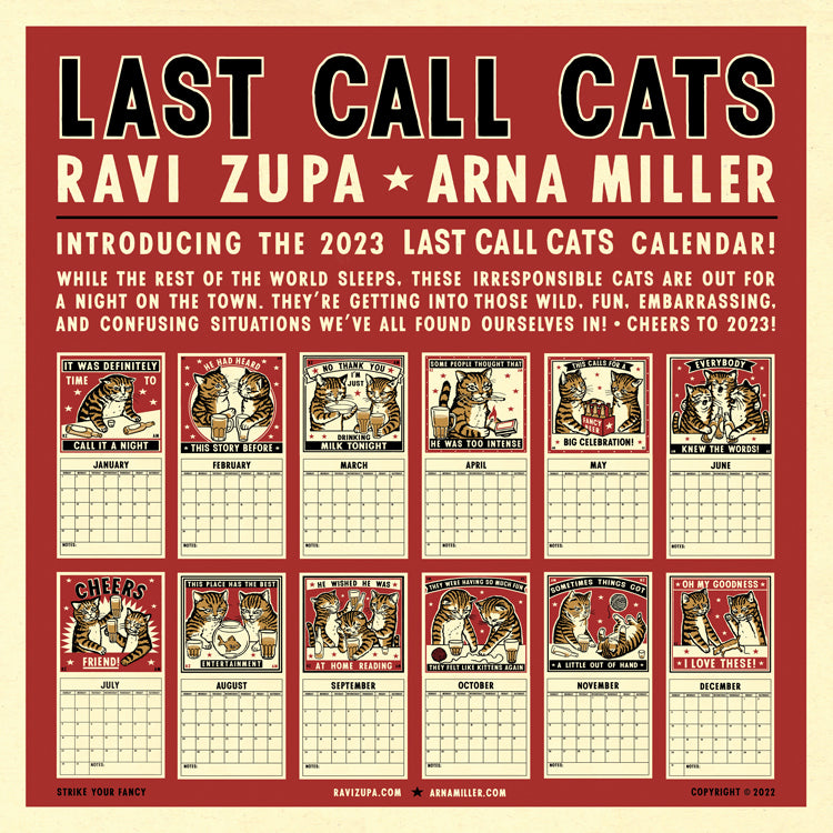 Arna Miller & Ravi Zupa - "Last Call Cats 2023 Calendar" - Spoke Art