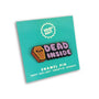 Dead Inside Enamel Pin - Spoke Art